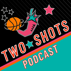 Two Shots Spurs Podcast